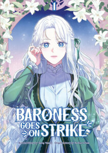 Cover image for Baroness Goes on Strike, depicting Cassia among white lillies