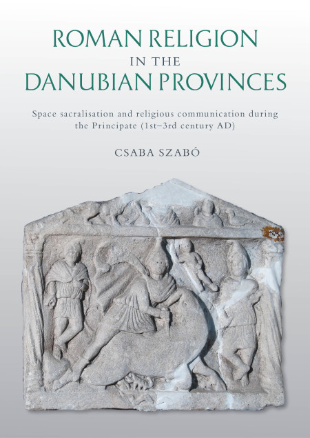 Cover image for Roman Religion in the Danubian Provinces