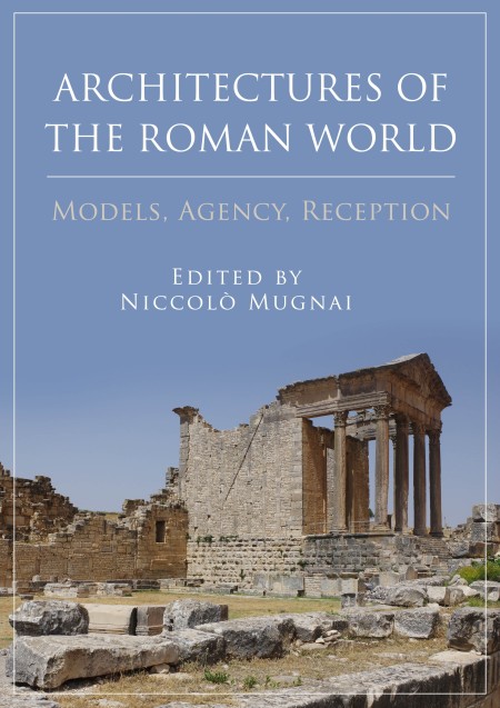 Cover image for Architectures of the Roman World